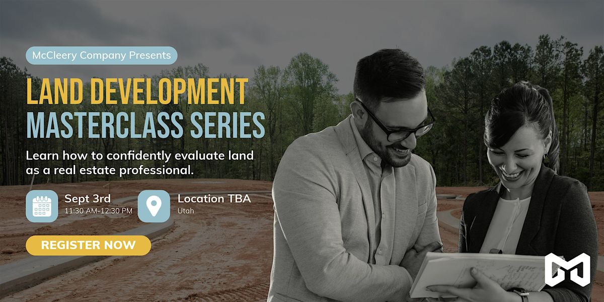Land Development Masterclass Series (In-Person)