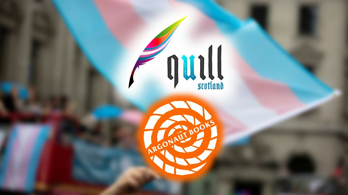 QUILL Presents - Trans Day of Remembrance Readings Evening