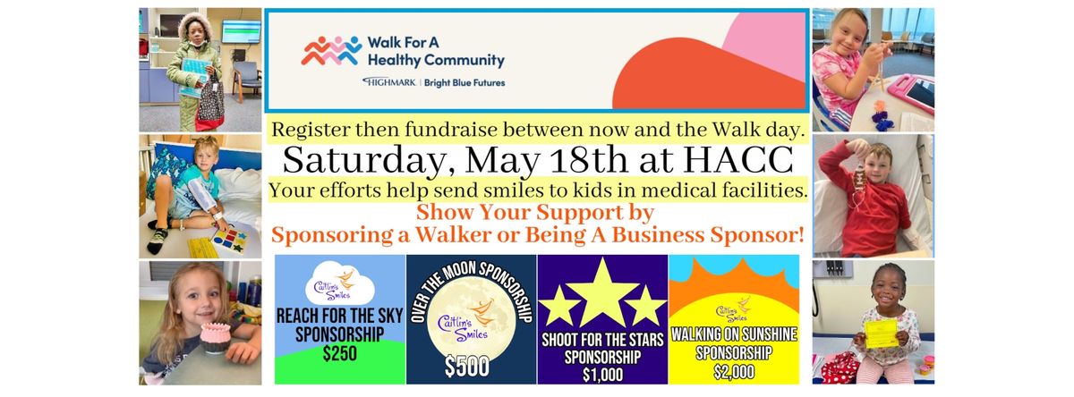 Walk for a Healthy Community for Caitlin's Smiles 2024