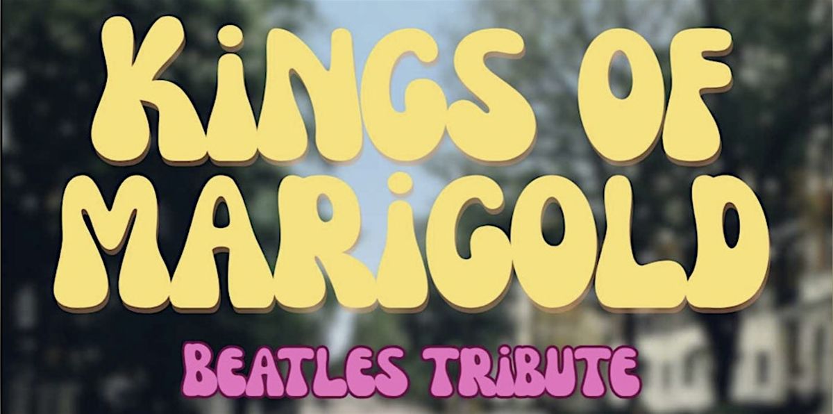 KINGS OF MARIGOLD