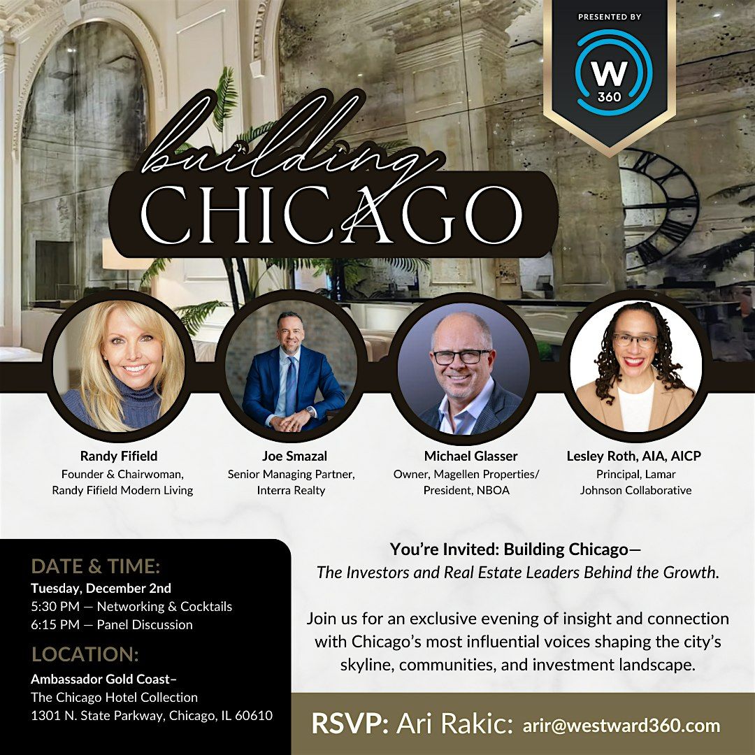 Building Chicago \u2014 Visionaries Shaping the Future of the City
