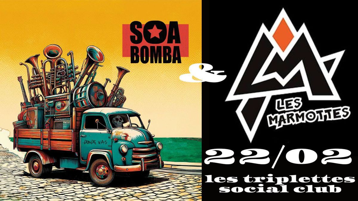 Soa Bomba et Les Marmottes en concert aux Triplettes Social Club 