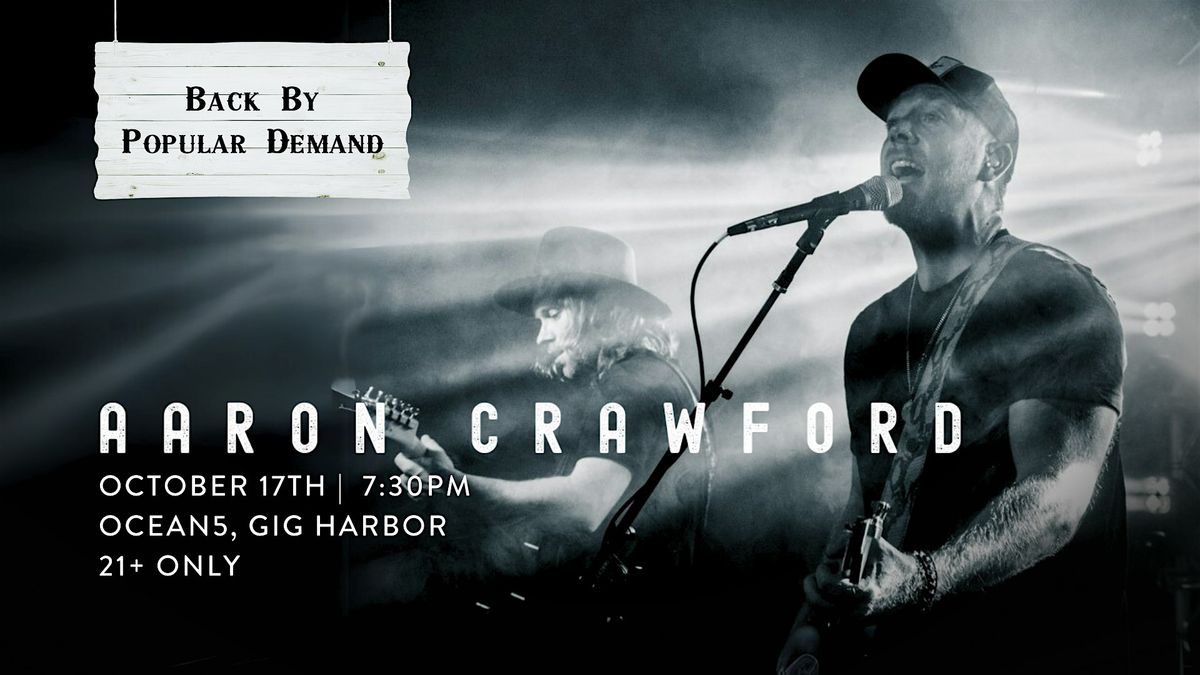 Aaron Crawford Live at Ocean5 (Full Band)
