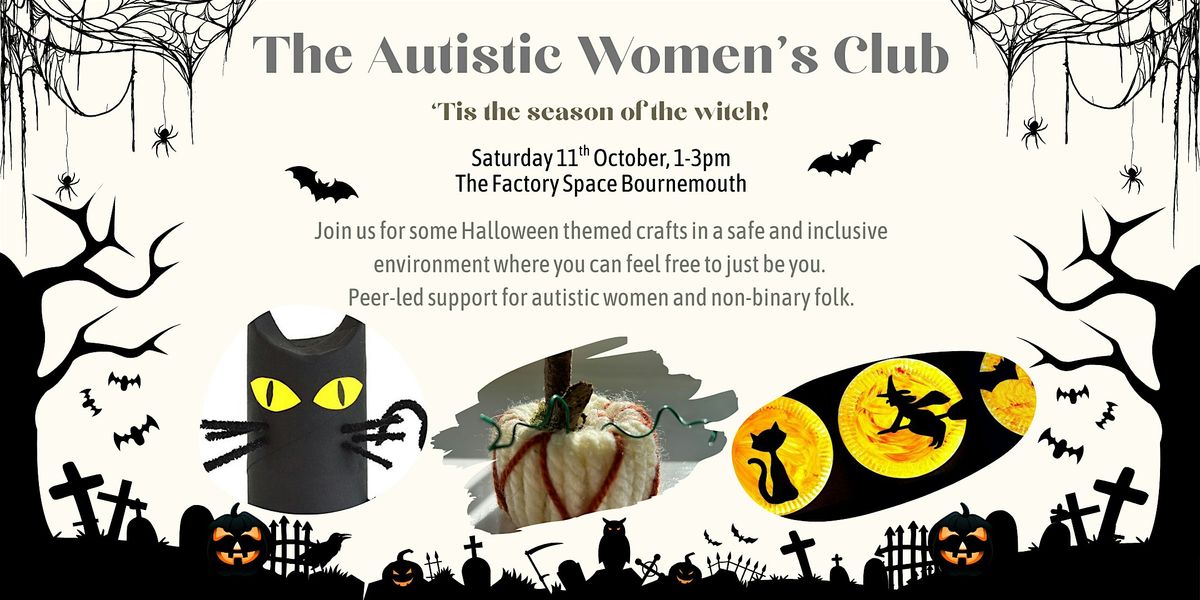 The Autistic Women's Club October Meeting