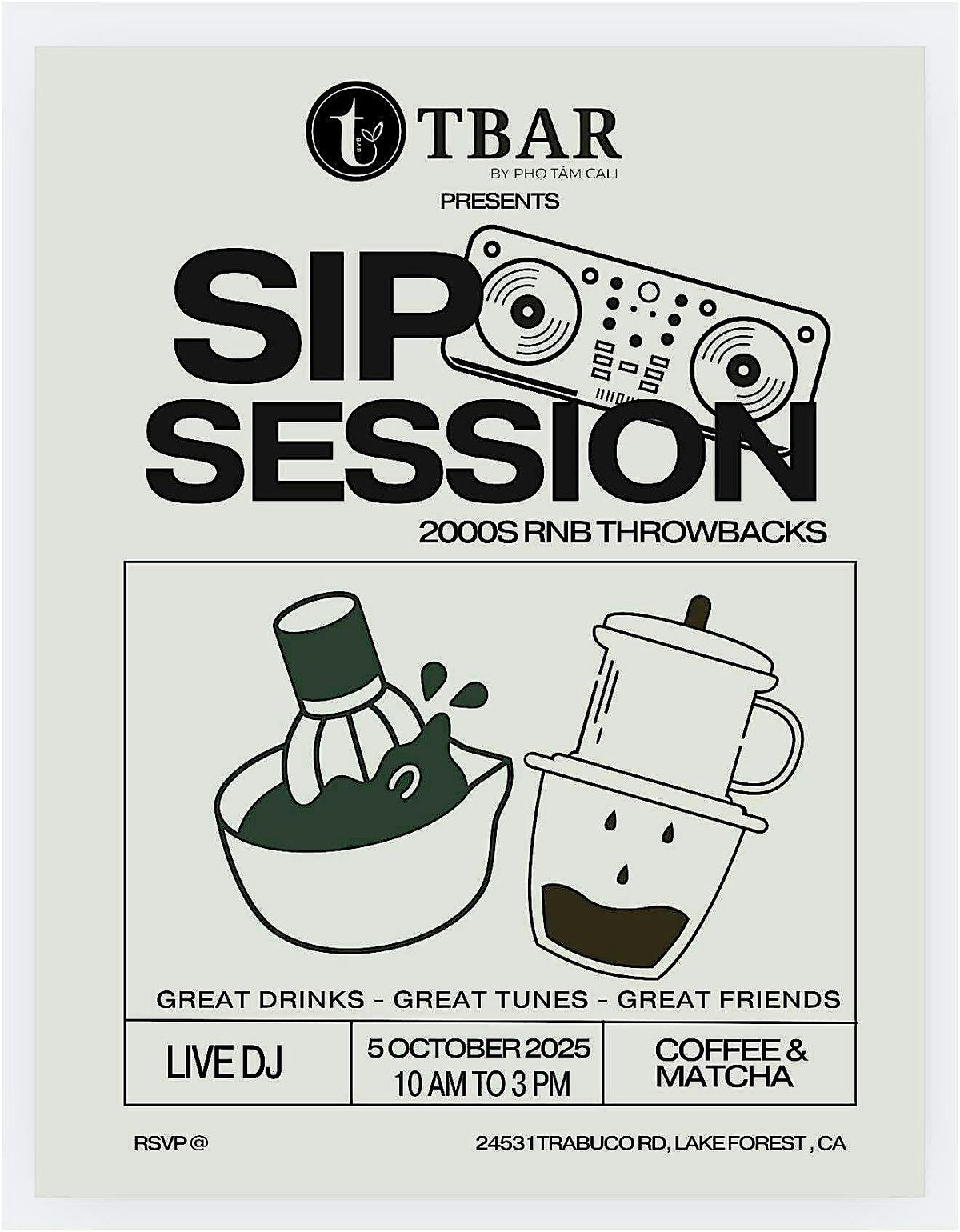 Coffee, Matcha, & RnB  - TBar\u2019s first Sip Session is here!