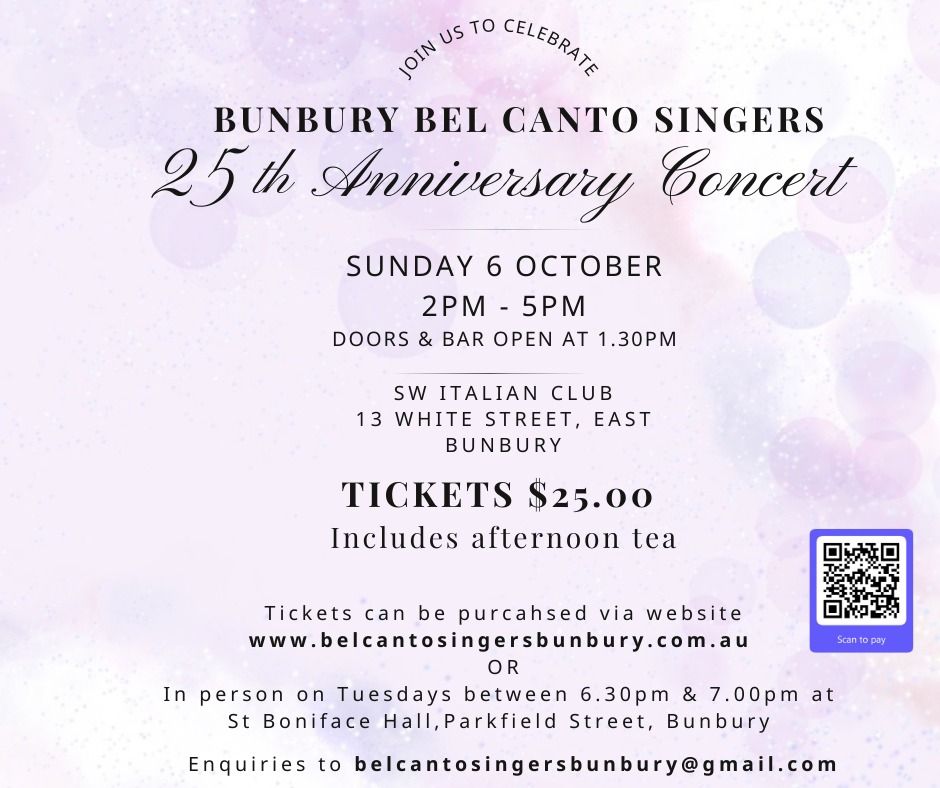 BUNBURY BEL CANTO SINGERS 25th Anniversary Concert