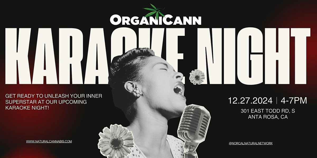 OrganiCann Karaoke Night