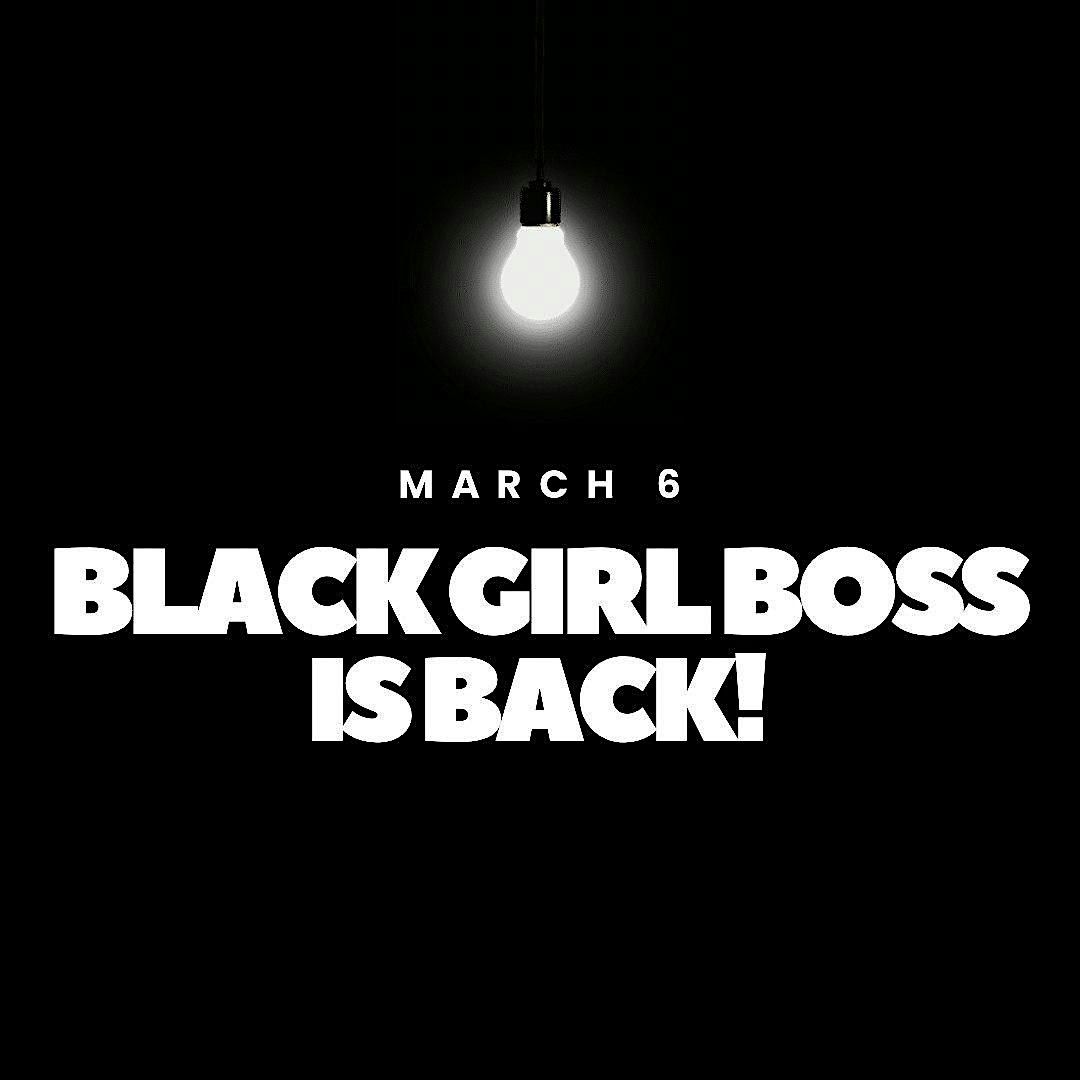 Black Girl Boss Monthly Meeting: Community & Connection