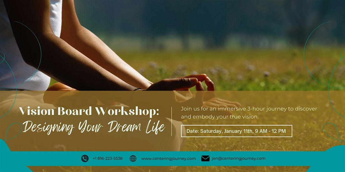 Vision Board Workshop: Designing Your Dream Life