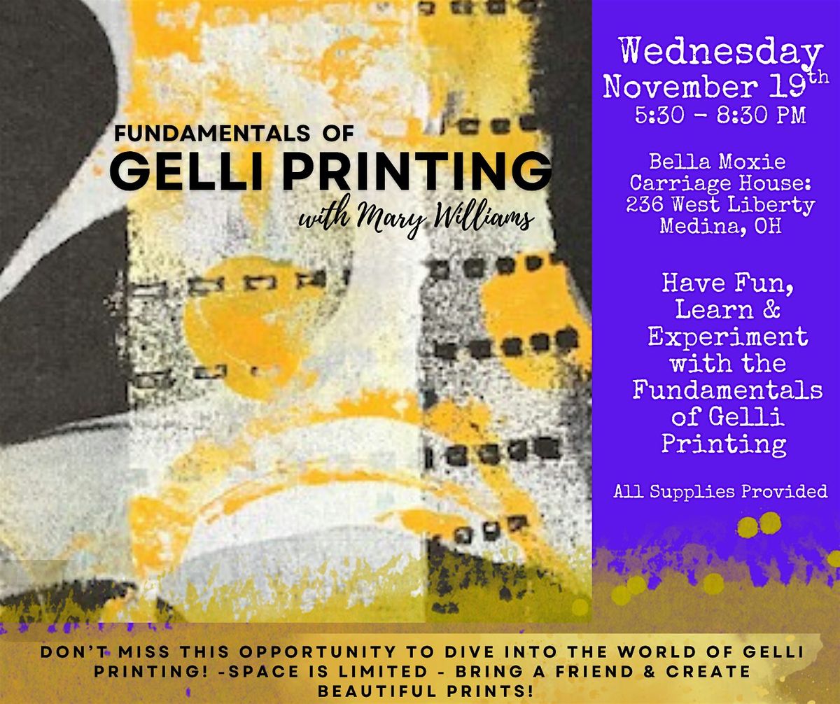 Fundamentals of Gelli Printing w. Mary Williams