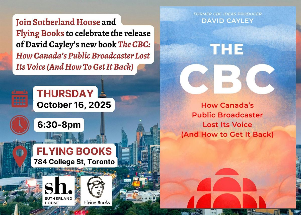 Book Launch - CBC: How Canada's Public Broadcaster Lost Its Voice