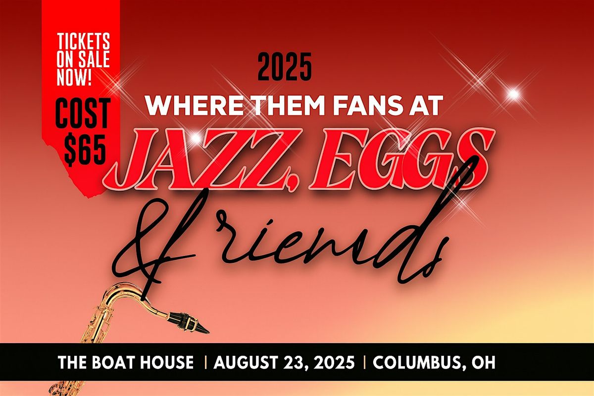 2025 Jazz, Eggs and Friends
