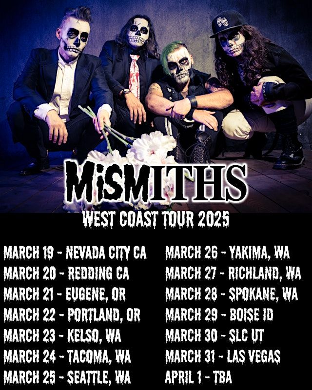 MiSmiths West Coast Tour Opener