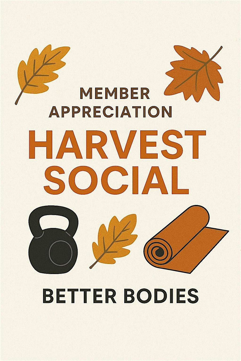 Harvest Social Member Apreciation