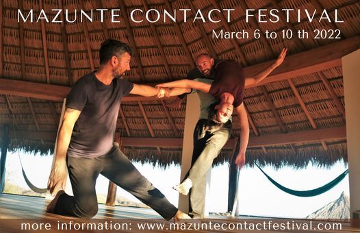 Mazunte Contact Festival, Oaxaca, Mexico