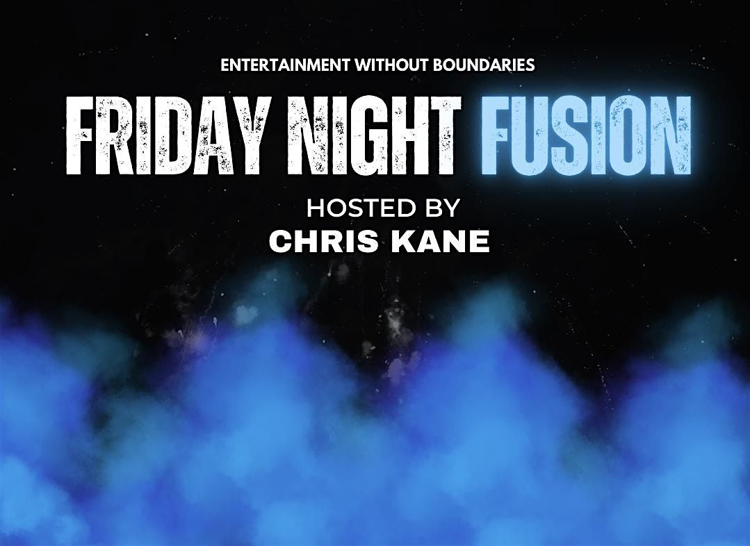 Friday Night Fusion