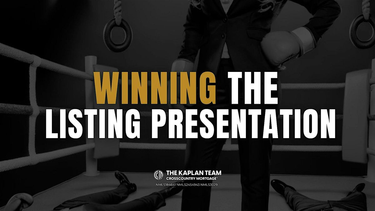 Winning The Listing Presentation