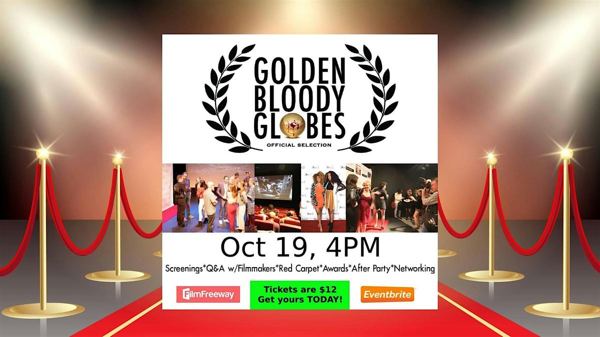 Golden Bloody Globes Film Festival & Awards