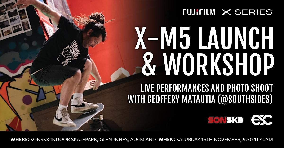 X-M5 Launch Event Workshop - Geoffery Matautia