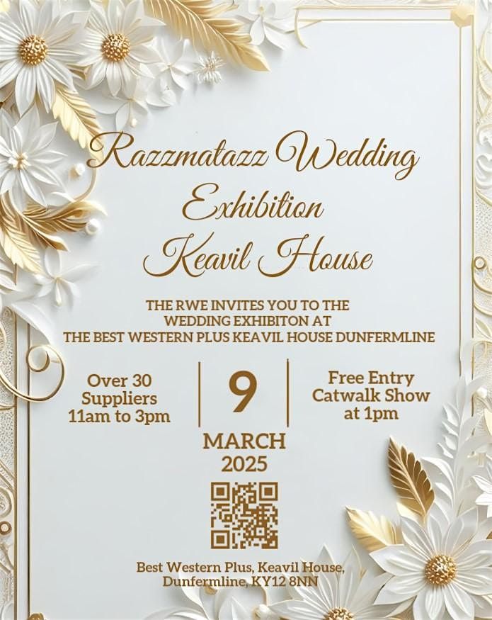 Razzmatazz Wedding Exhibition - Keavil House Dunfermline