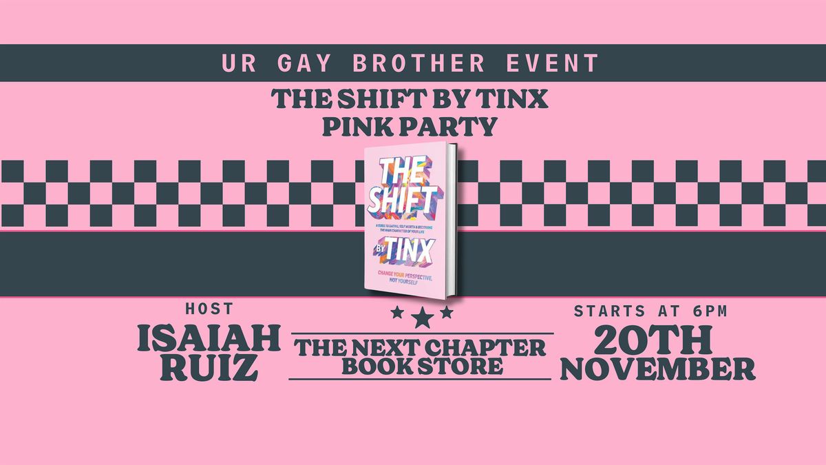 The Shift by Tinx Book Club PINK PARTY