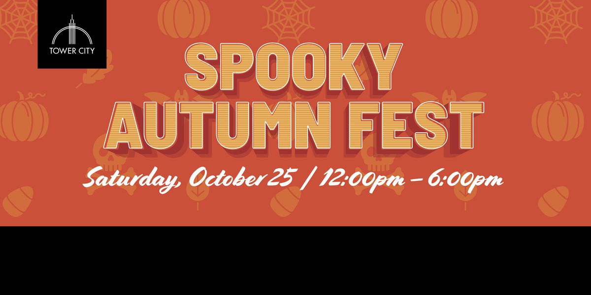 FREE Family Saturdays in Tower City with Spooky Autumn Fest