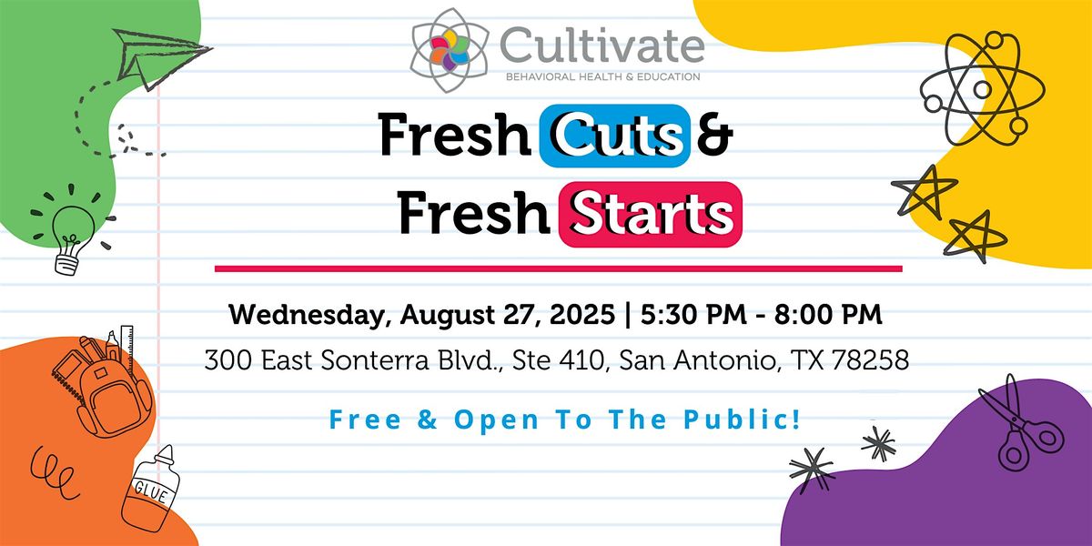 Fresh Cuts & Fresh Starts - San Antonio