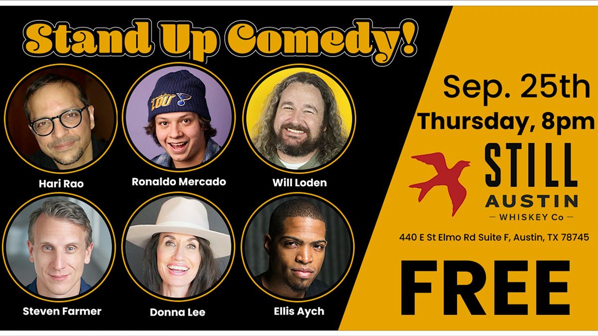 Still Austin Whiskey Co. Presents: Free Comedy Night