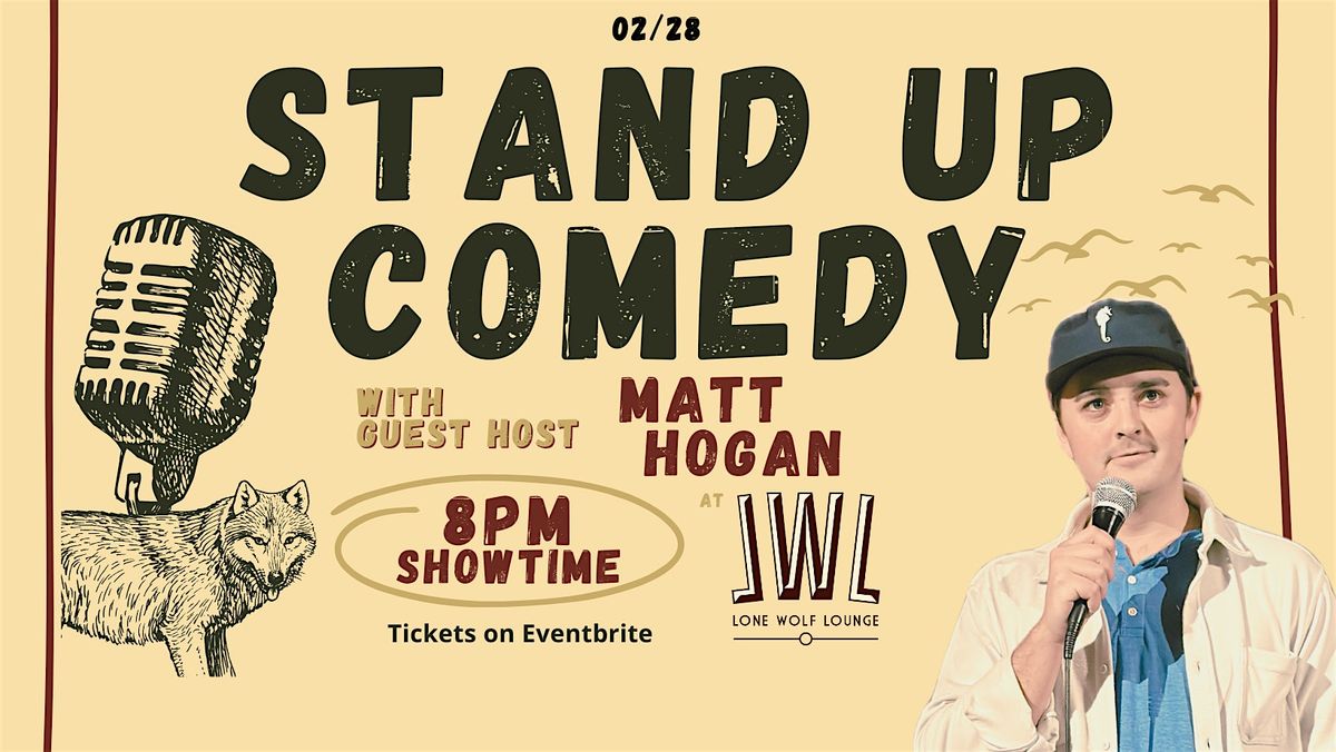 Stand Up Comedy at Lone Wolf Lounge!