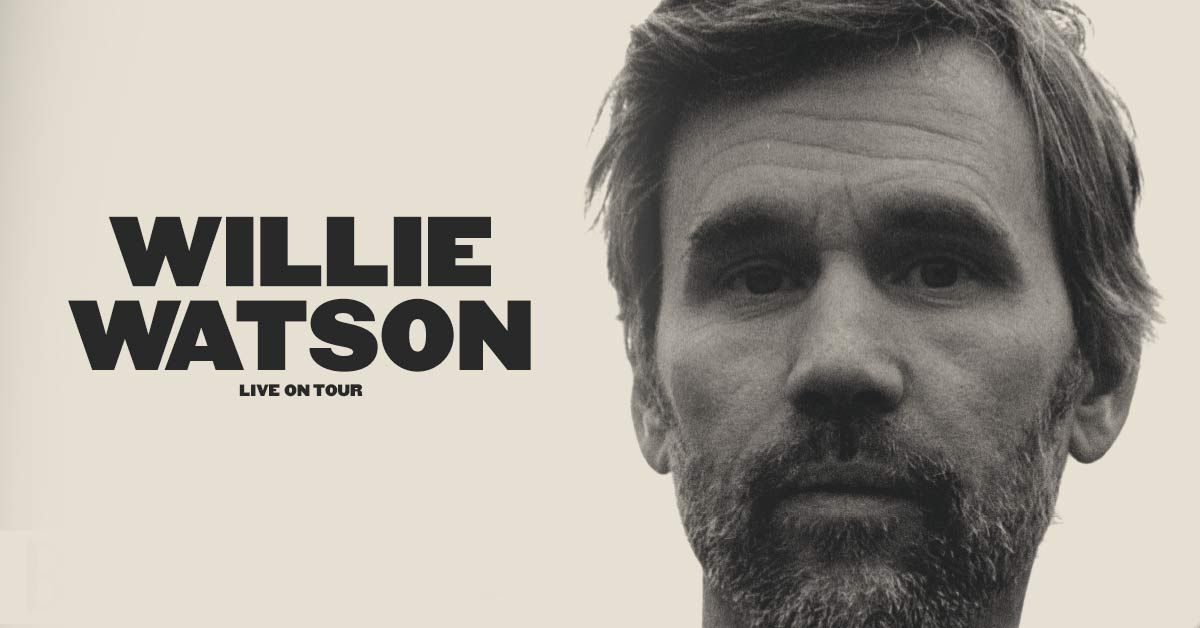 Willie Watson at the Rialto