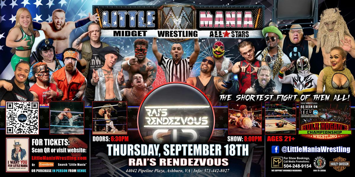 Ashburn, VA - Little Mania Midget Wrestling @ Rai's Rendezvous - THURSDAY!