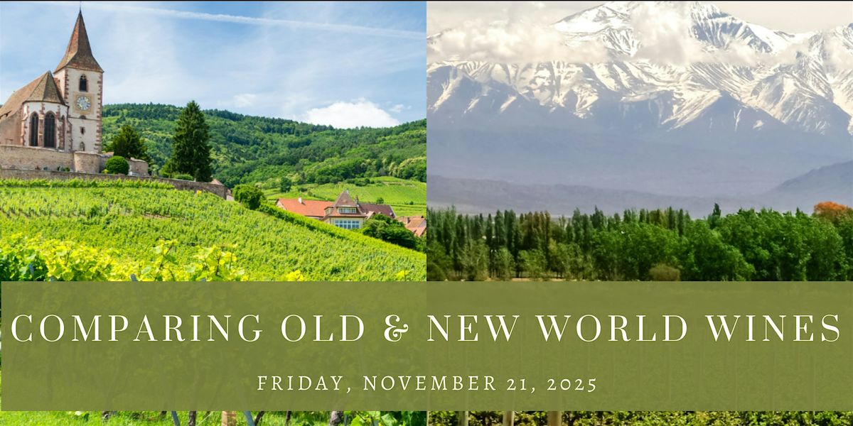 Comparing Old & New World Wines