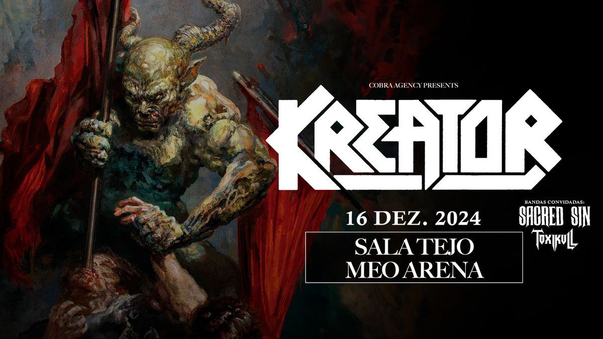 KREATOR w\/ Sacred Sin + Toxikull | LISBOA