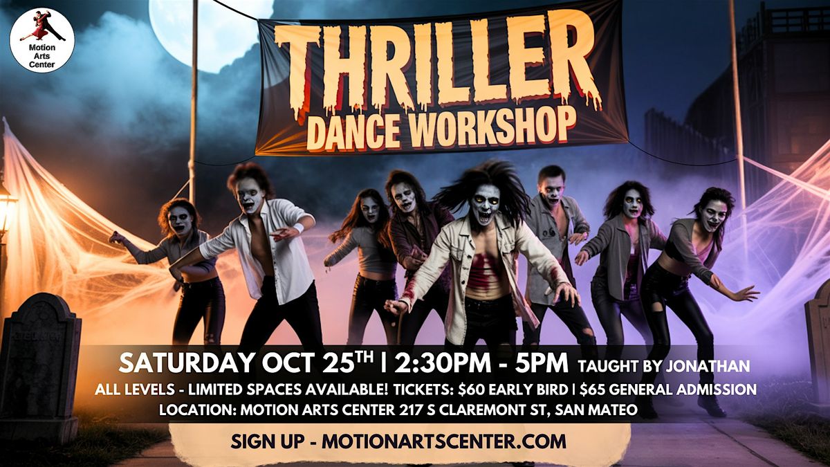 "Thriller" Dance Workshop!