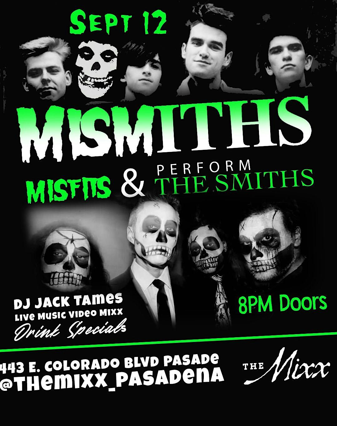 Live Tribute to The Smiths & MISFITS by MISMITHS