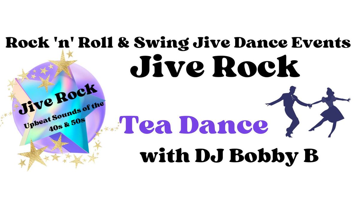 Jive Rock Tea Dance - Sunday 13th October - 2 till 5pm - Outlane 