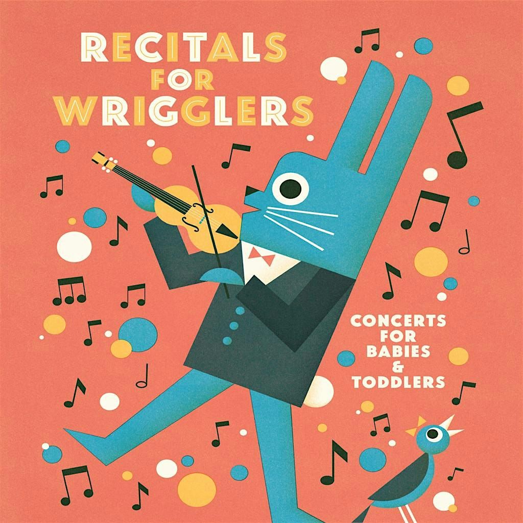 Recitals for Wrigglers