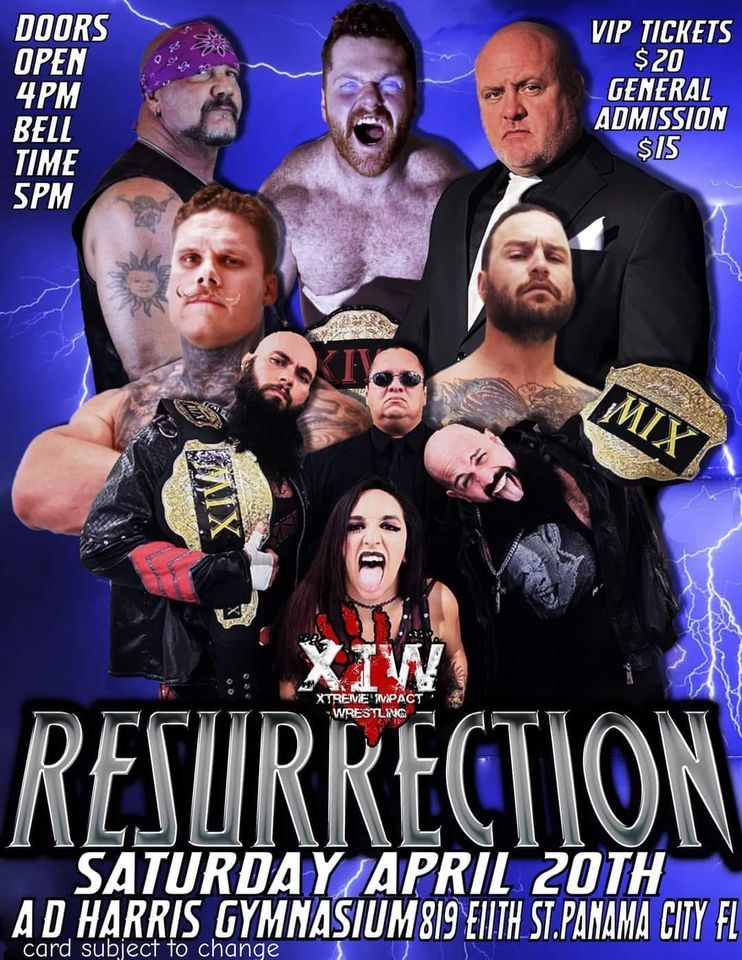 Live Professional Wrestling presents XIW "Resurrection "