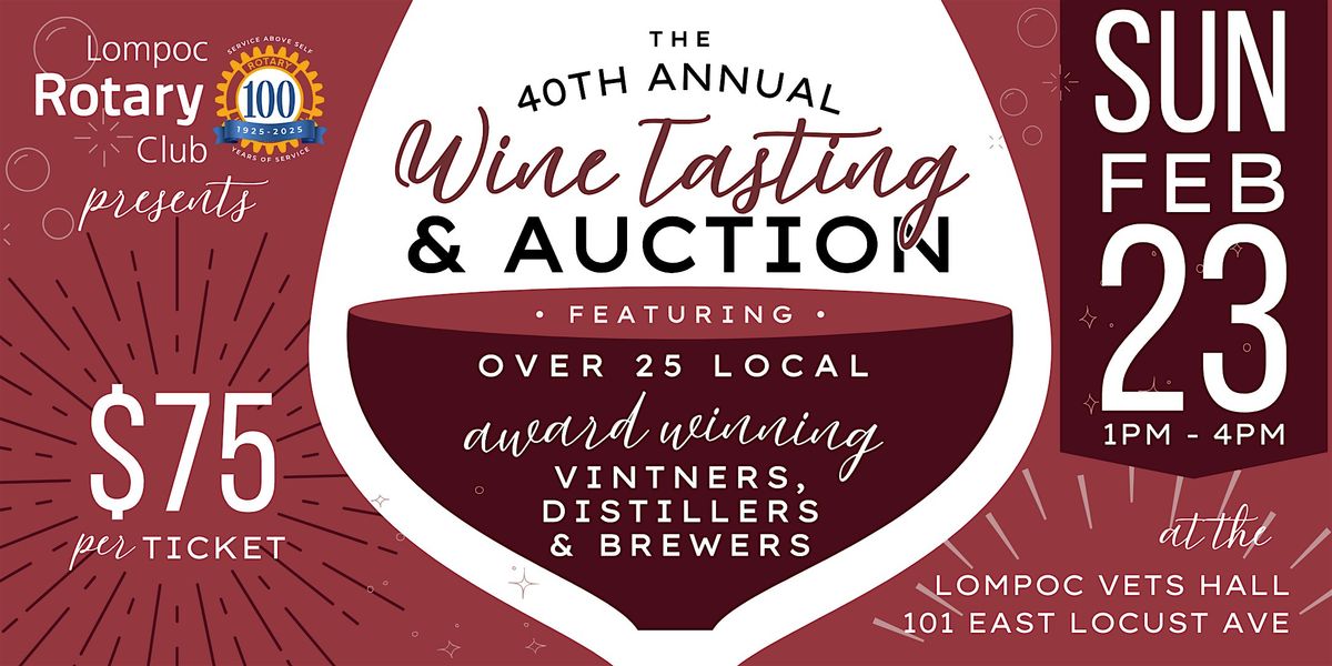 40th Annual Wine Tasting & Auction