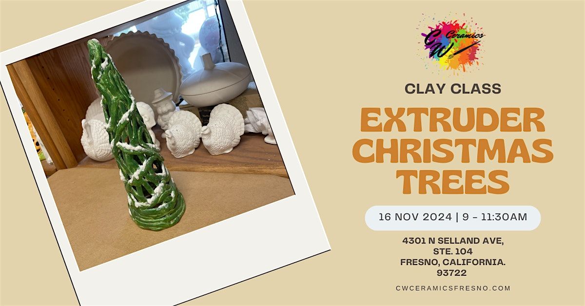 Clay Class: Extruder Christmas Trees