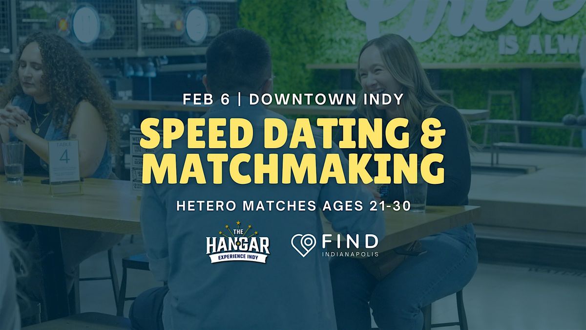 Speed Dating for Singles Ages 21-30 | Downtown Indianapolis