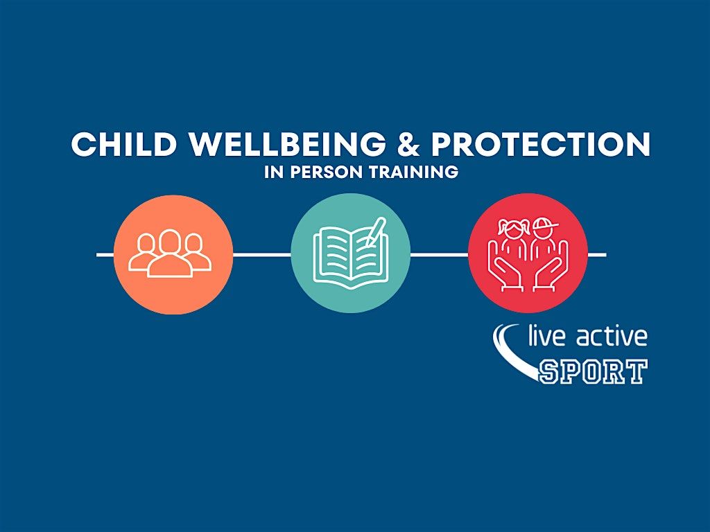 Child Wellbeing & Protection in Sport