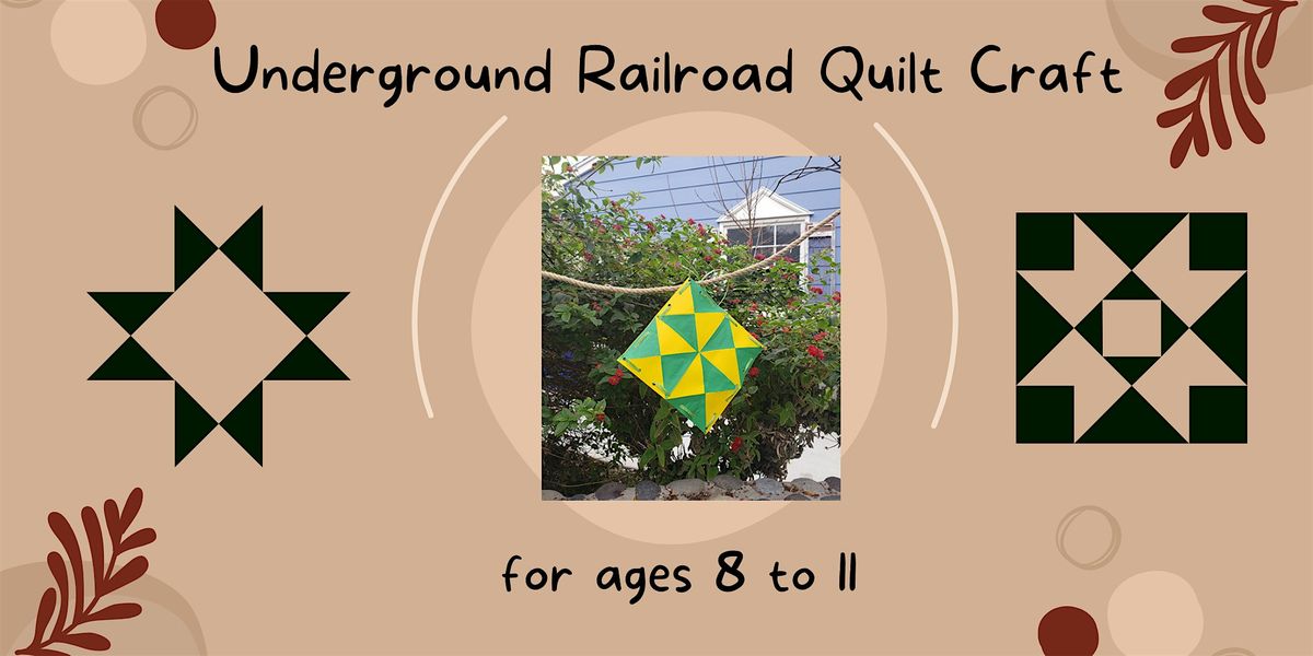 Underground Railroad Quilt Craft