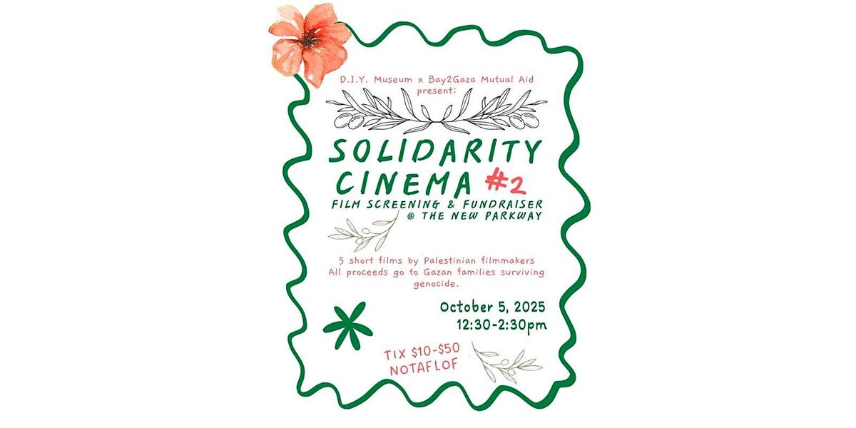 Solidarity Cinema #2