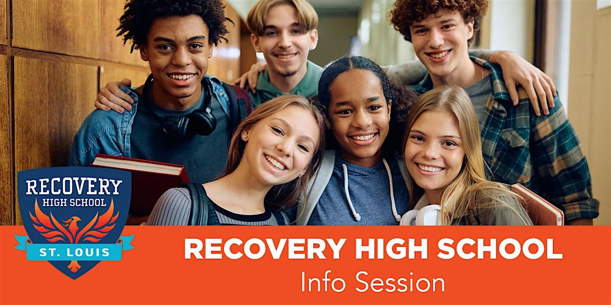 St. Louis City: Recovery High School Info Session
