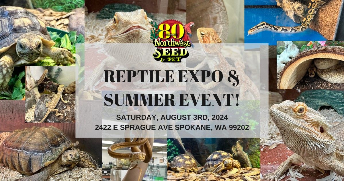 Reptile Expo & Summer Event \ud83e\udd8e\ud83c\udf1e