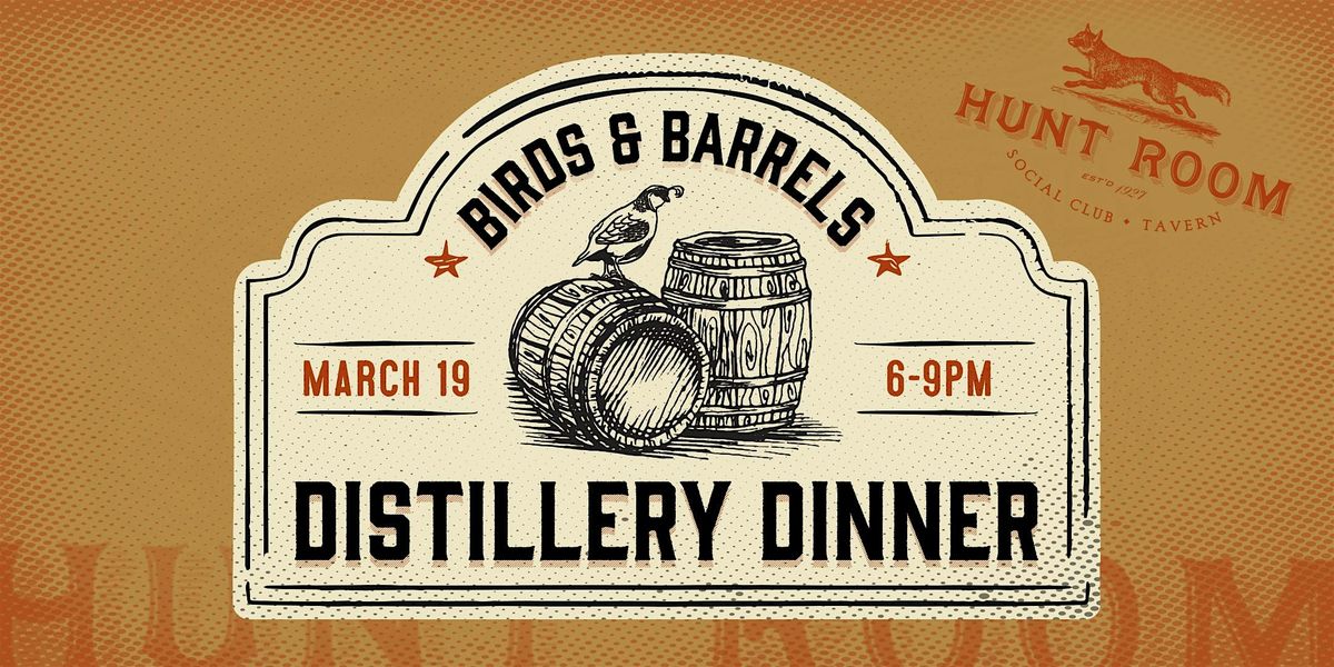 Birds & Barrels Distillery Dinner With Tarnished Truth