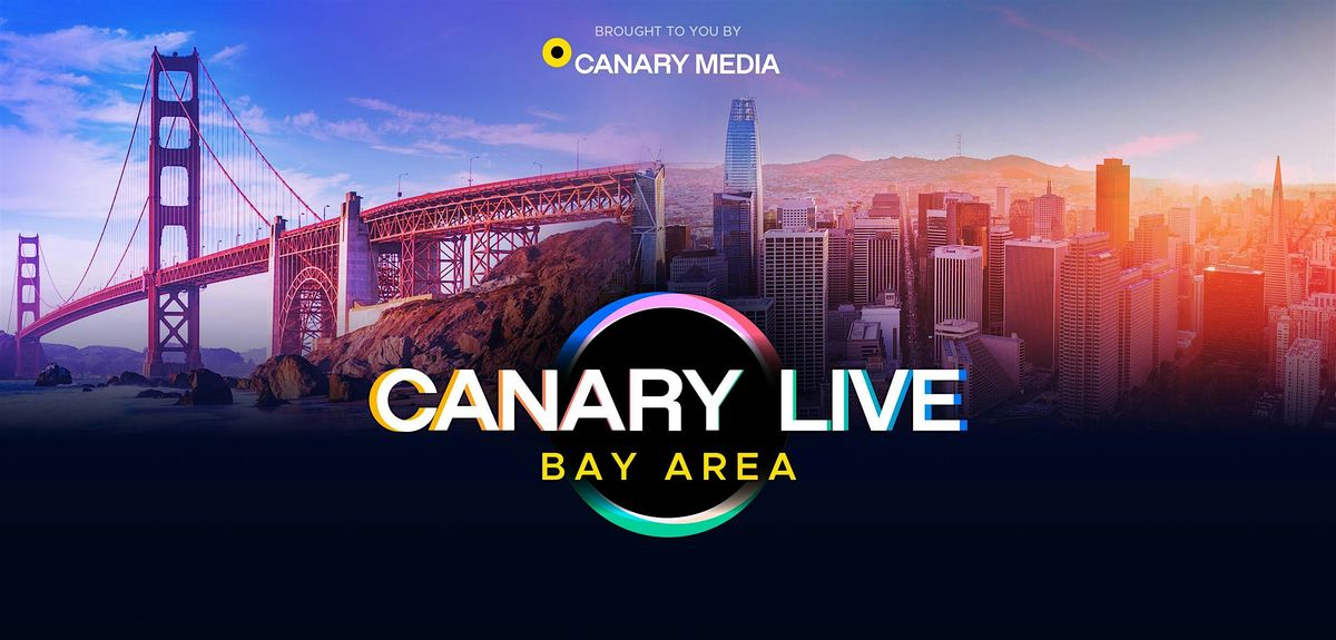 Canary Live Bay Area