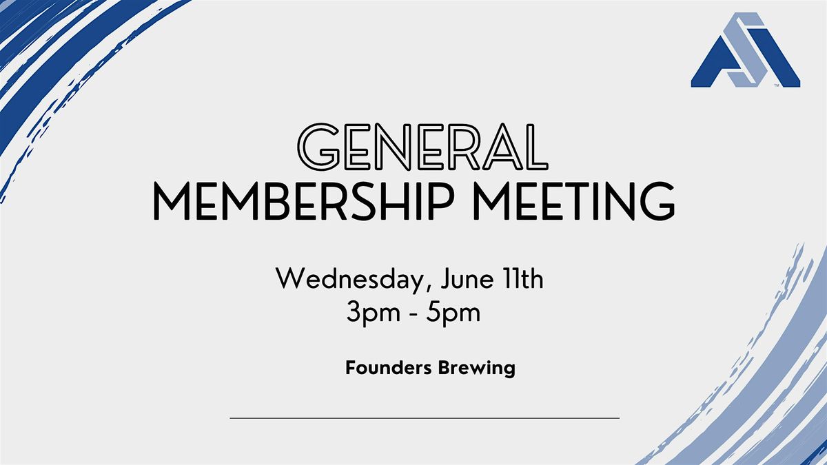 General Membership Meeting