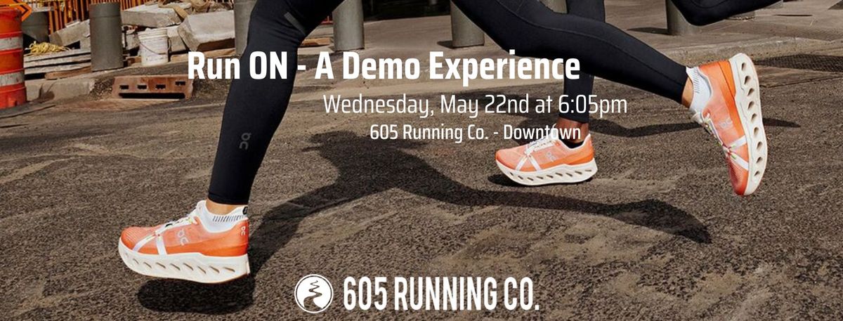 Run ON - A Demo Experience
